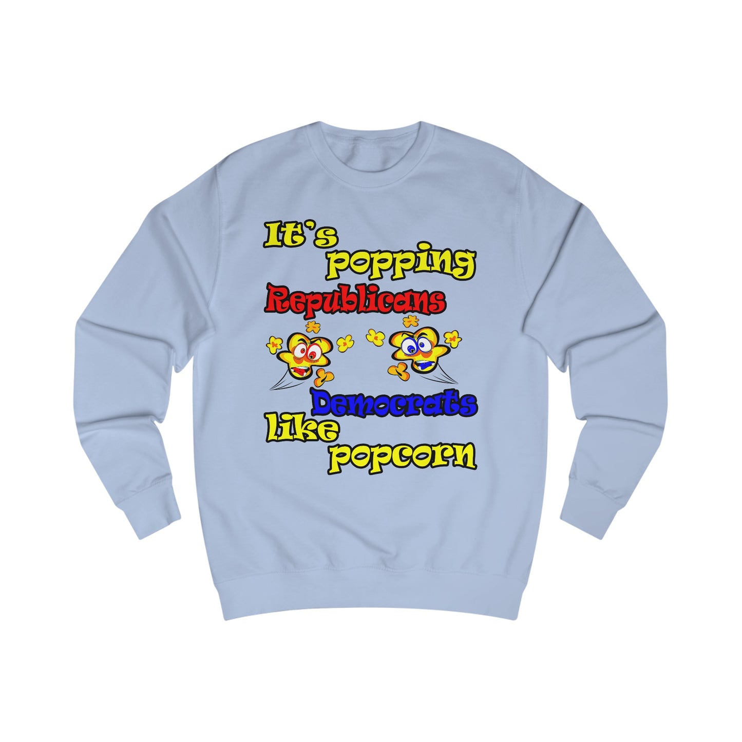 popping like popcorn - Men's Sweatshirt