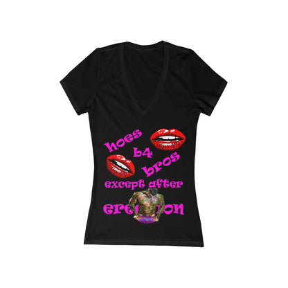 hoes b4 bros - Women's Jersey Short Sleeve Deep V-Neck Tee