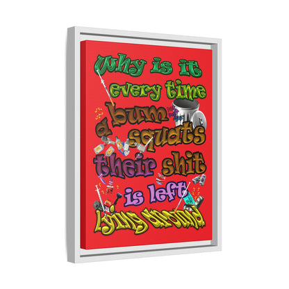the bum's shit - framed canvas art (red)
