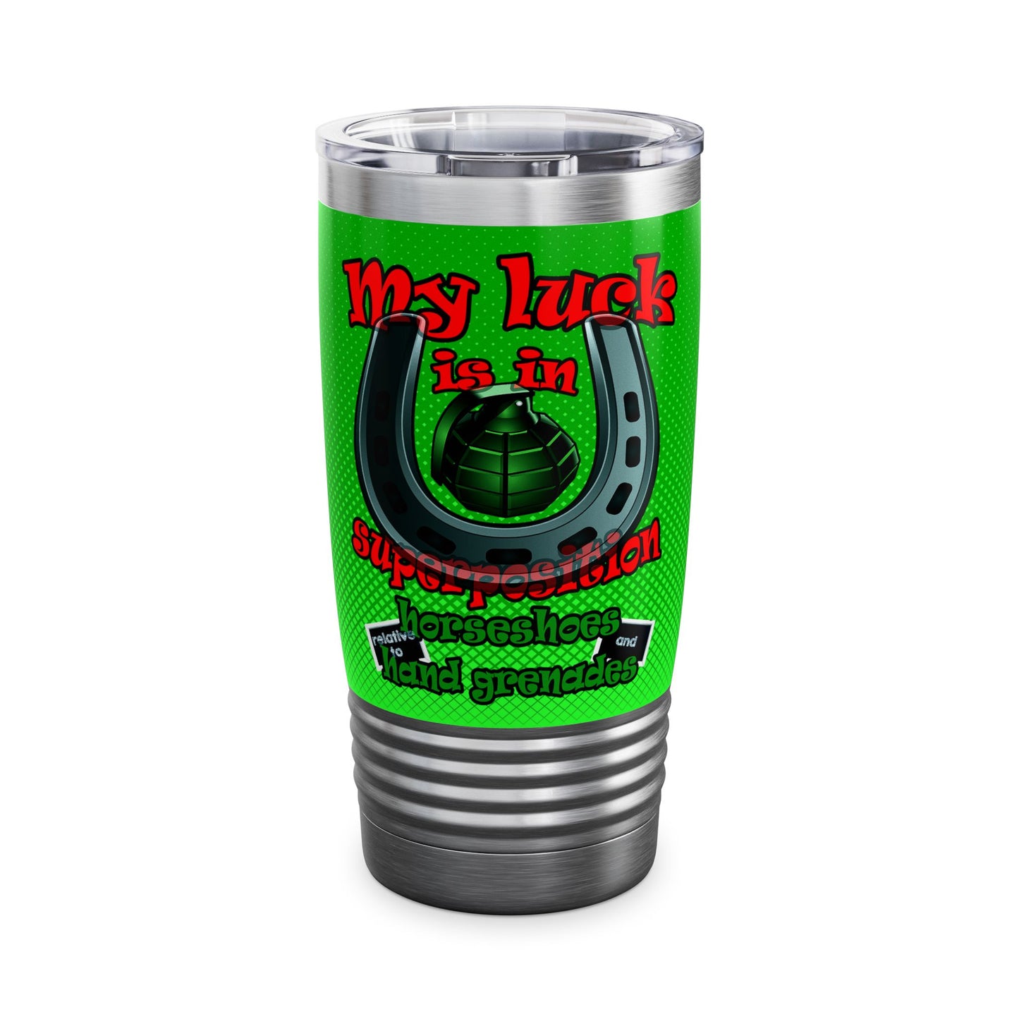 my luck - Ringneck Tumbler, 20oz (logo green)