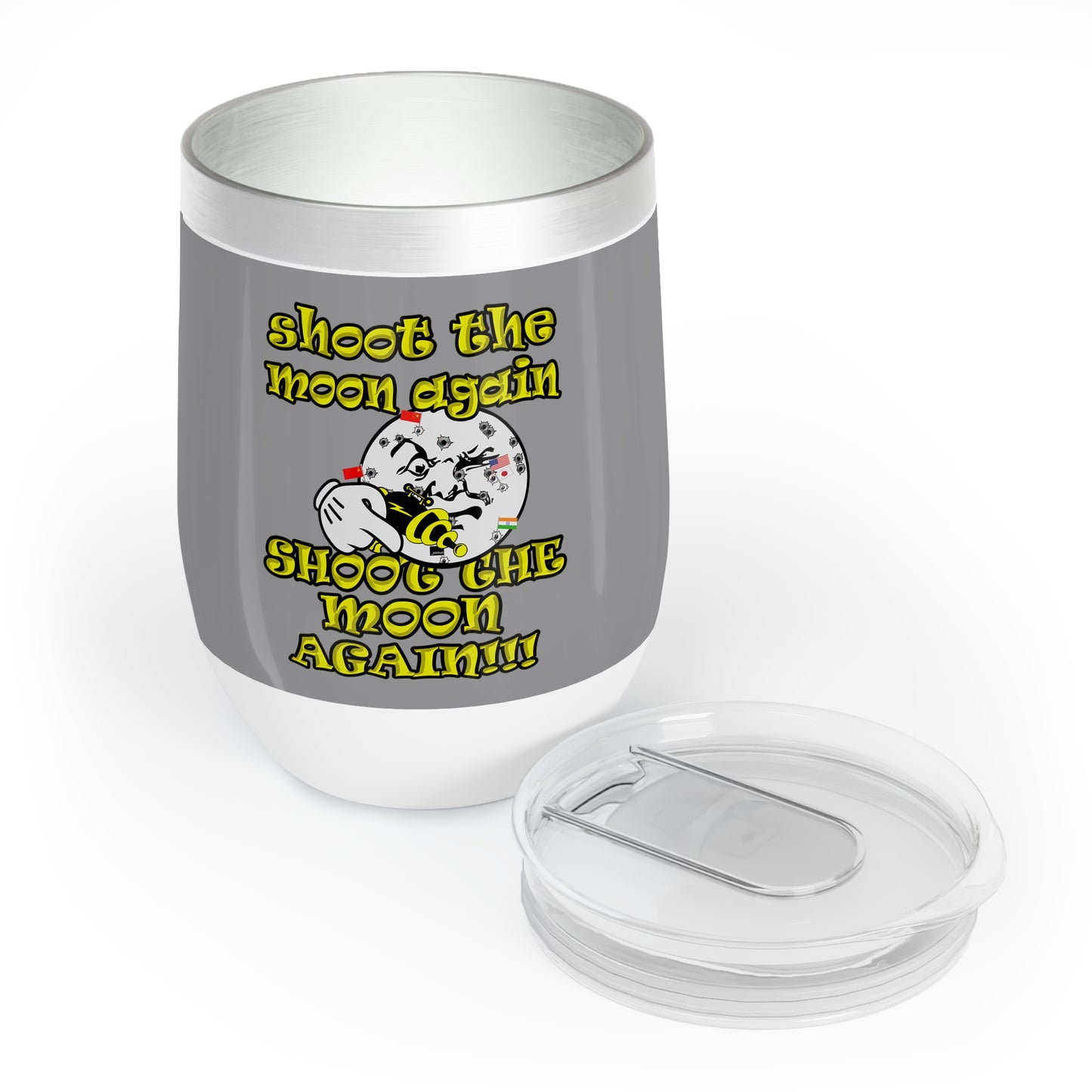 shoot the moon again - Chill Wine Tumbler (grey)