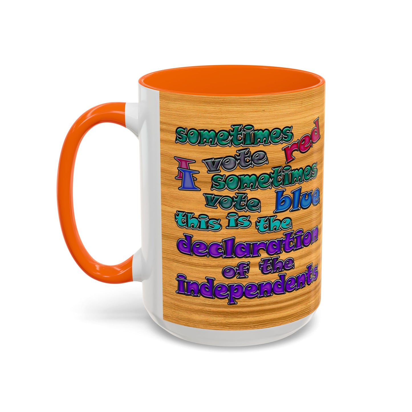 declaration of the independents - Accent Mug (butterscotch wood finish)
