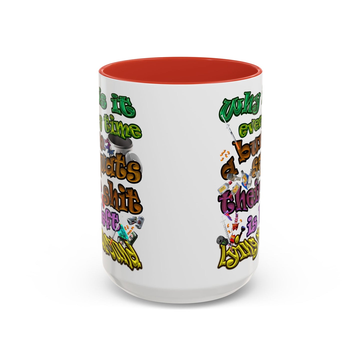 the bum's shit - Accent Mug (white)