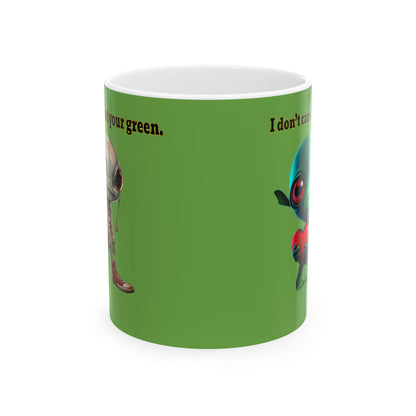 I don't care that your grey - White Mug (green)