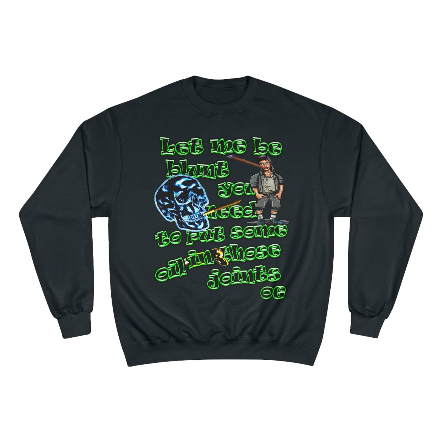 og - Champion Sweatshirt