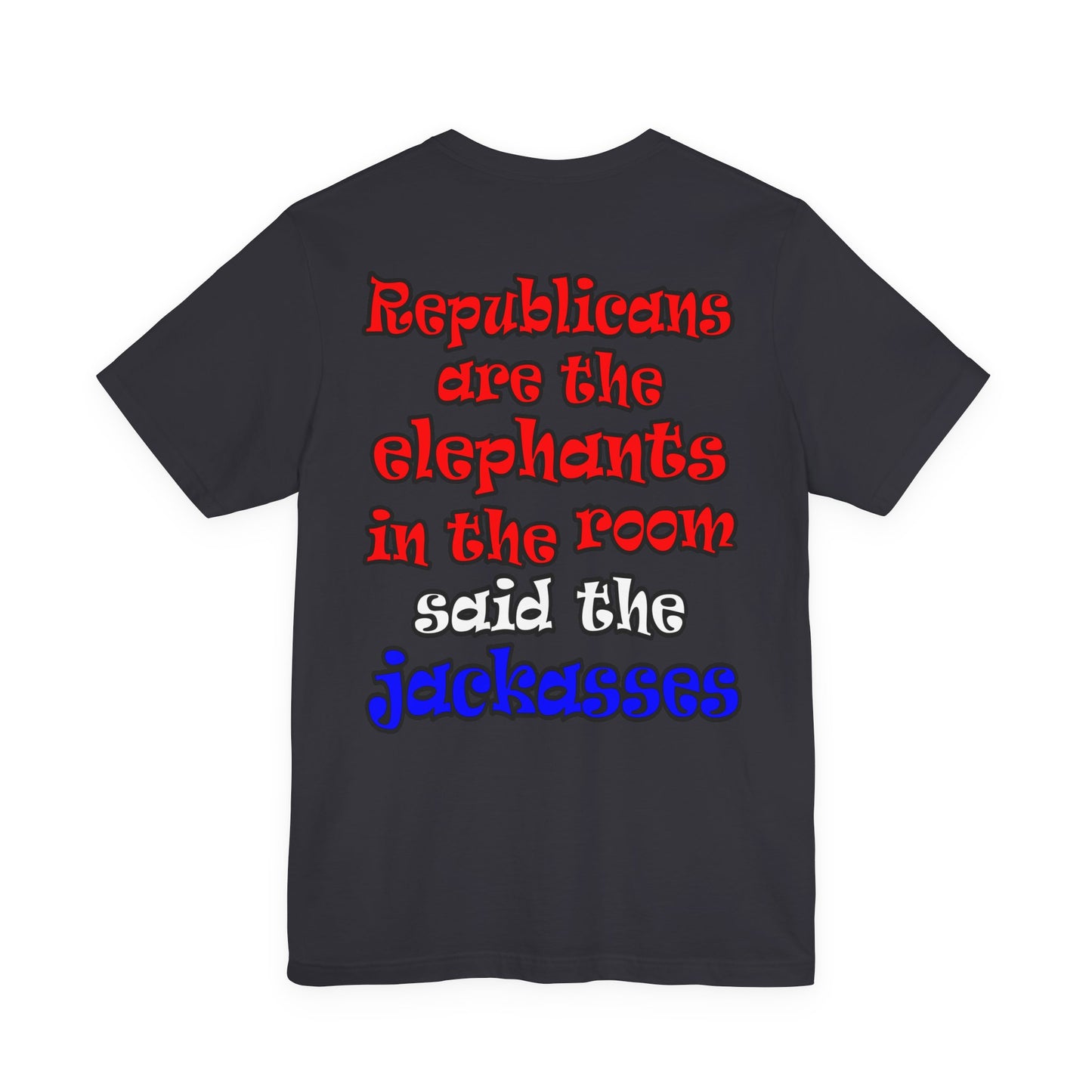 donkeys and elephants - Unisex Jersey Short Sleeve Tee