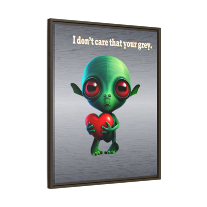 I don't care that your grey - framed canvas art (brushed nickel)