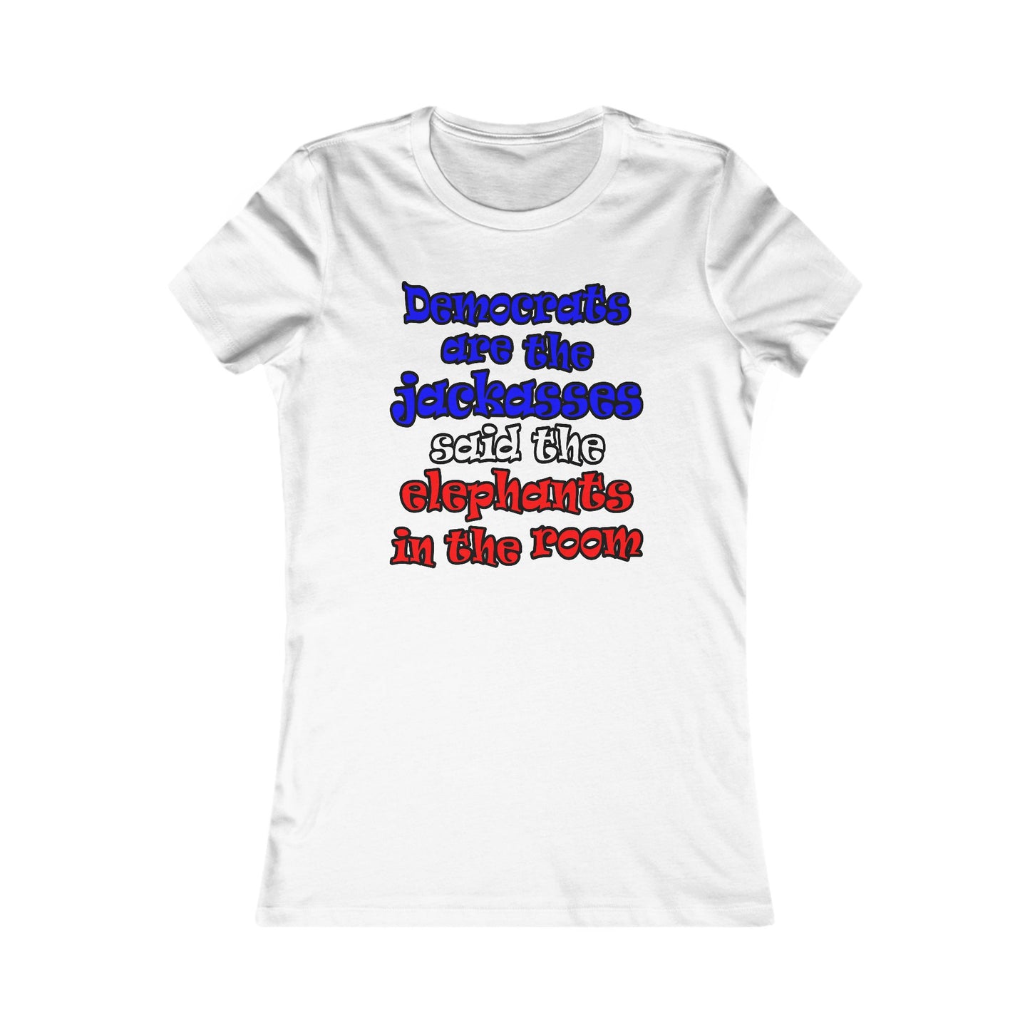 donkeys and elephants - Women's Favorite Tee