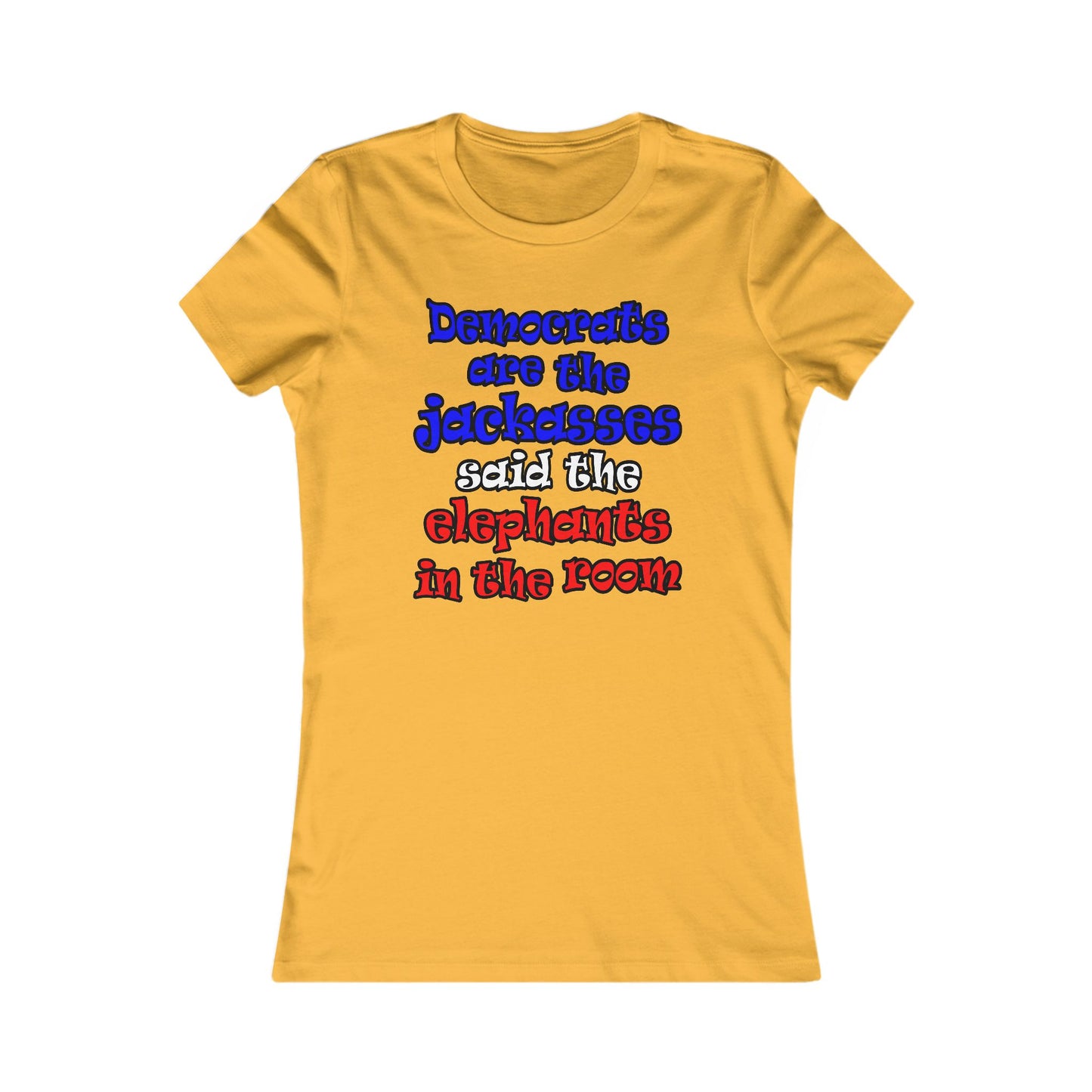 donkeys and elephants - Women's Favorite Tee