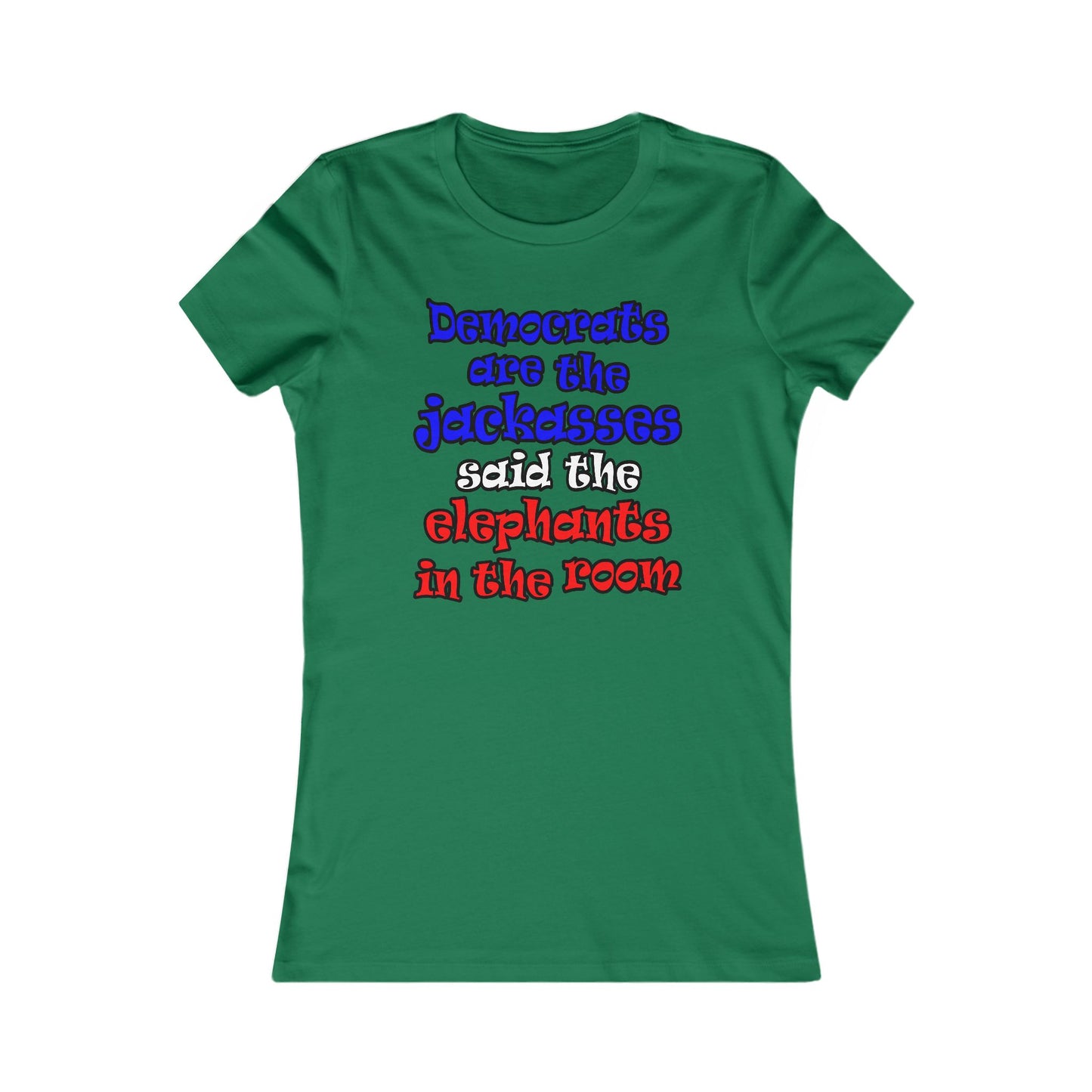 donkeys and elephants - Women's Favorite Tee