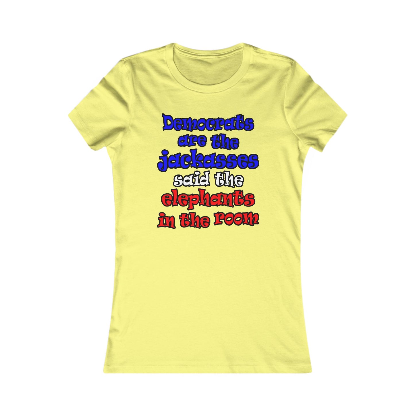 donkeys and elephants - Women's Favorite Tee