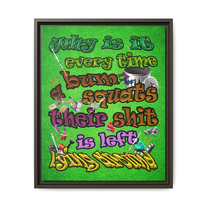 the bum's shit - framed canvas art (green turf)