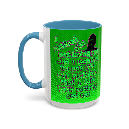 noticed you noticing - Accent Mug (logo green)