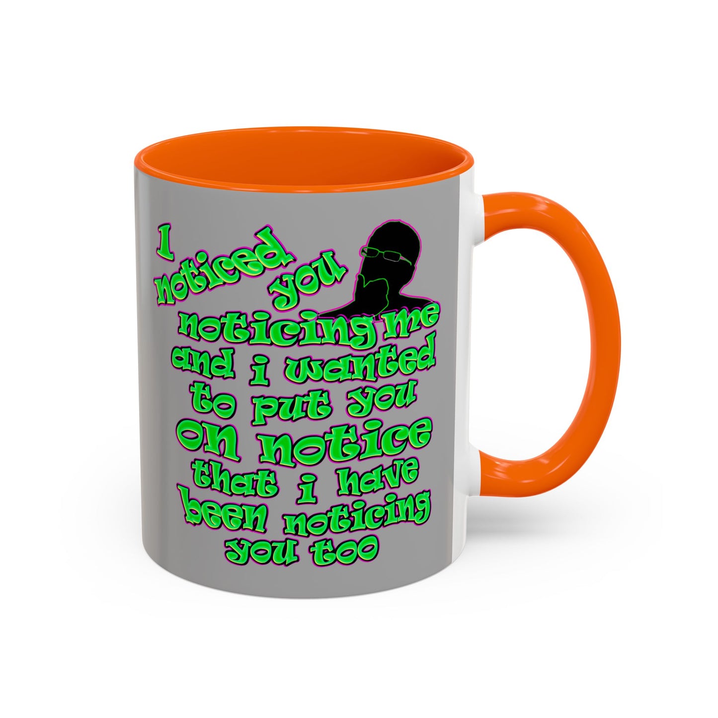 noticed you noticing - Accent Mug (light grey)