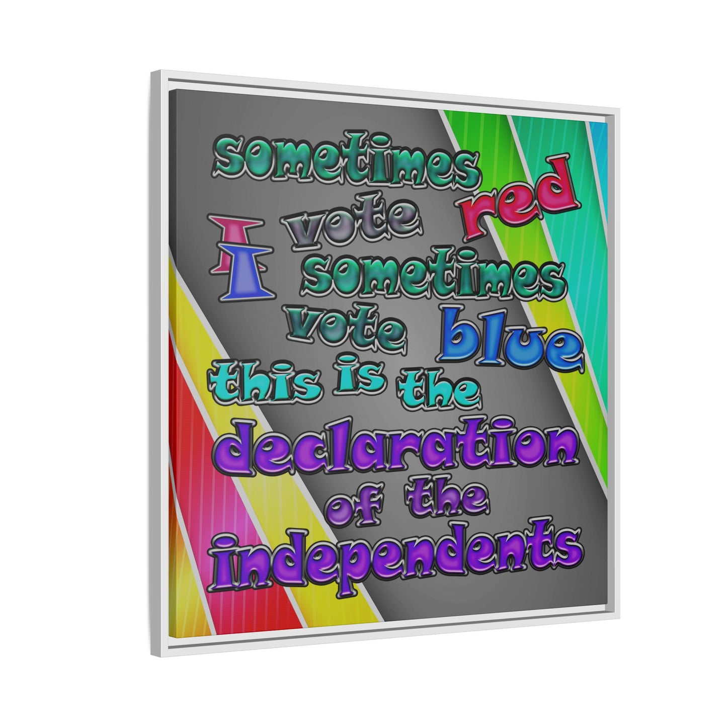 declaration of the independents - framed canvas art (rainbow split)