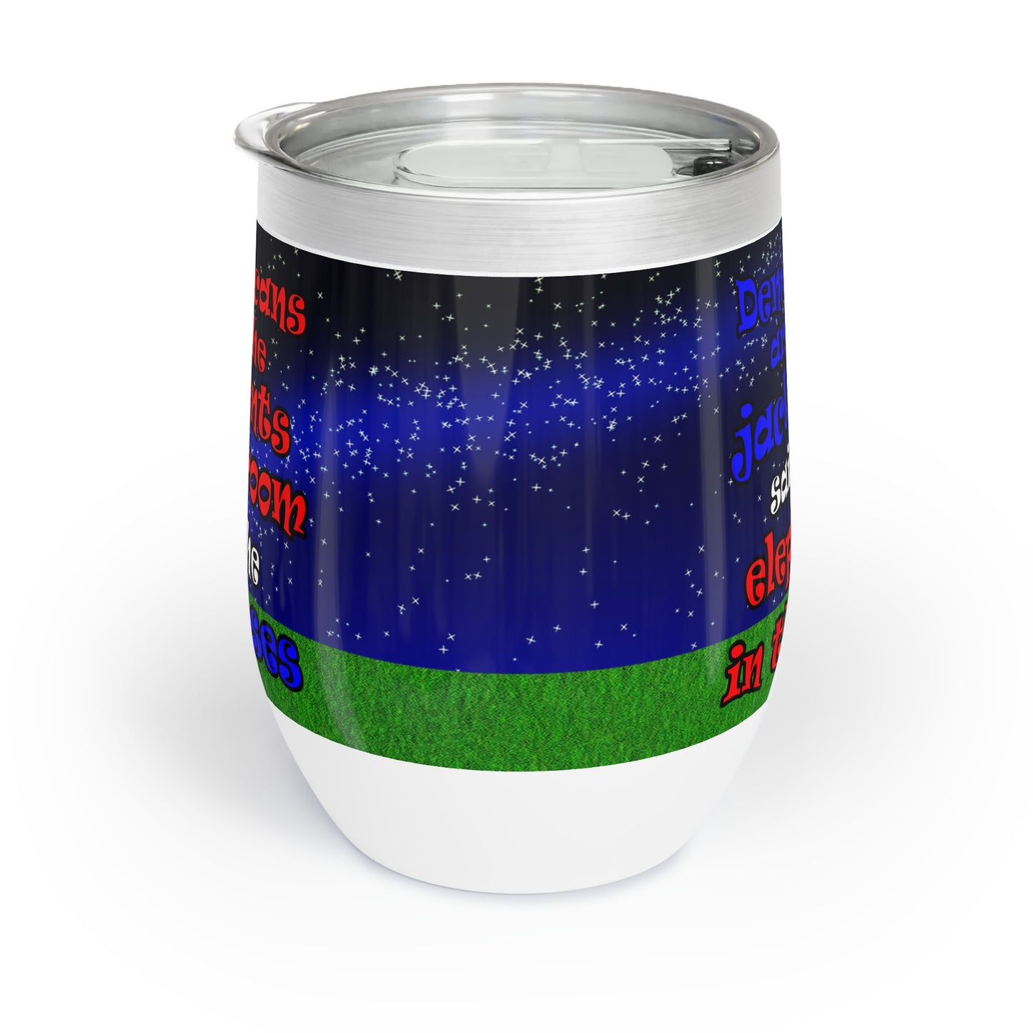 donkeys and elephants - Chill Wine Tumbler ('snoops' background)
