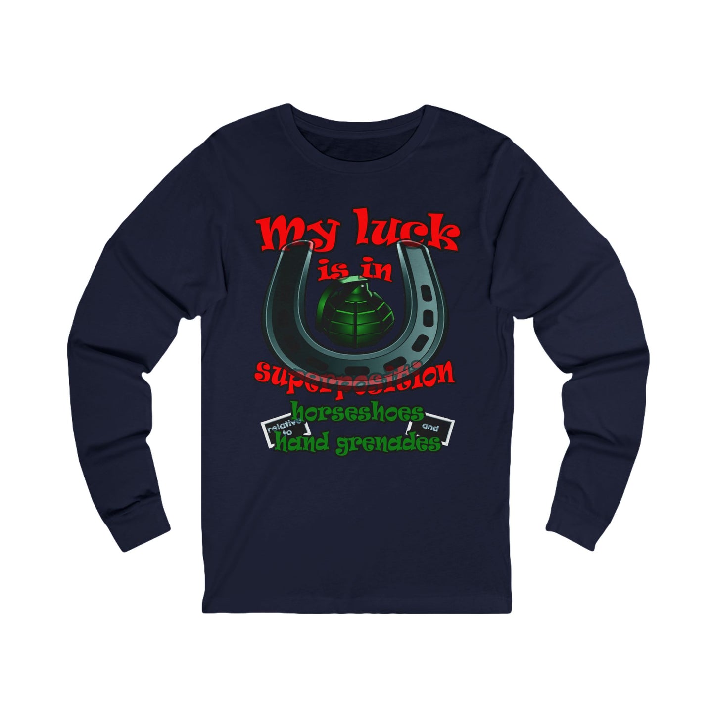 my luck - Unisex Jersey Long Sleeve Tee