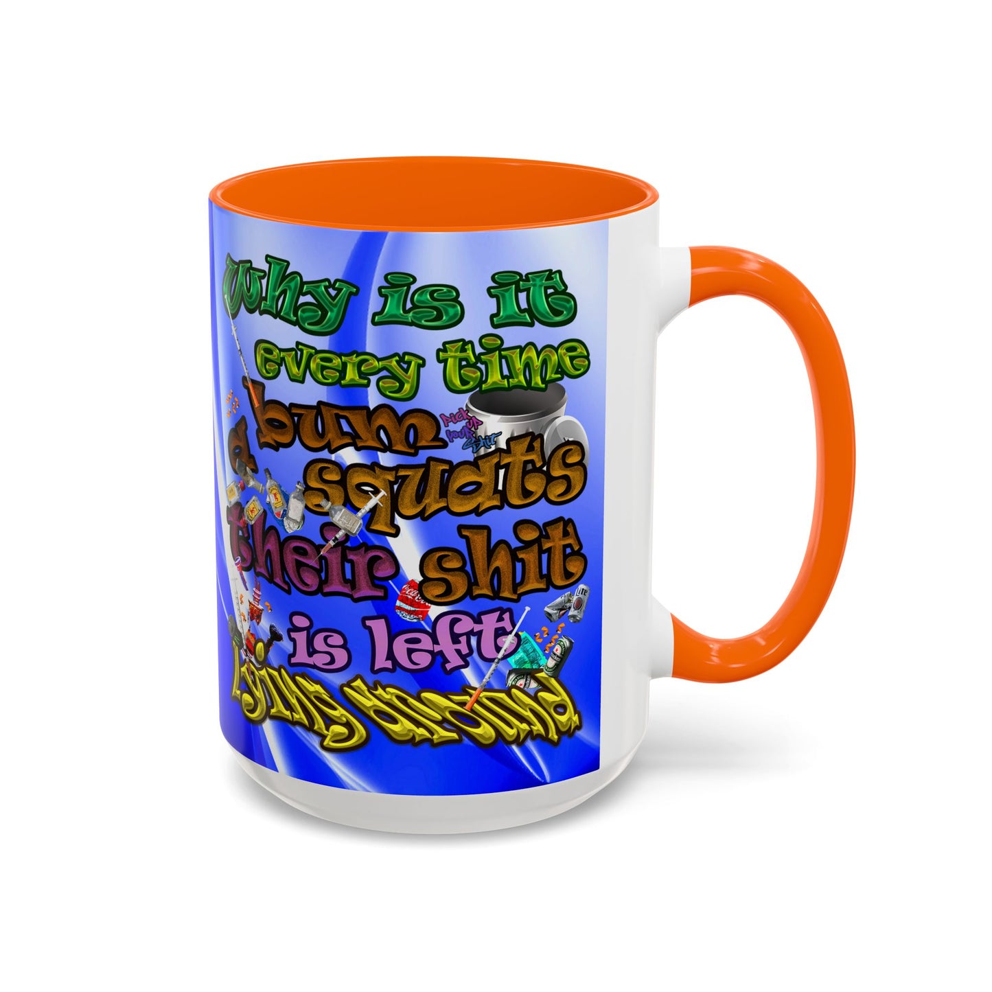 the bum's shit - Accent Mug (blue-white wave)