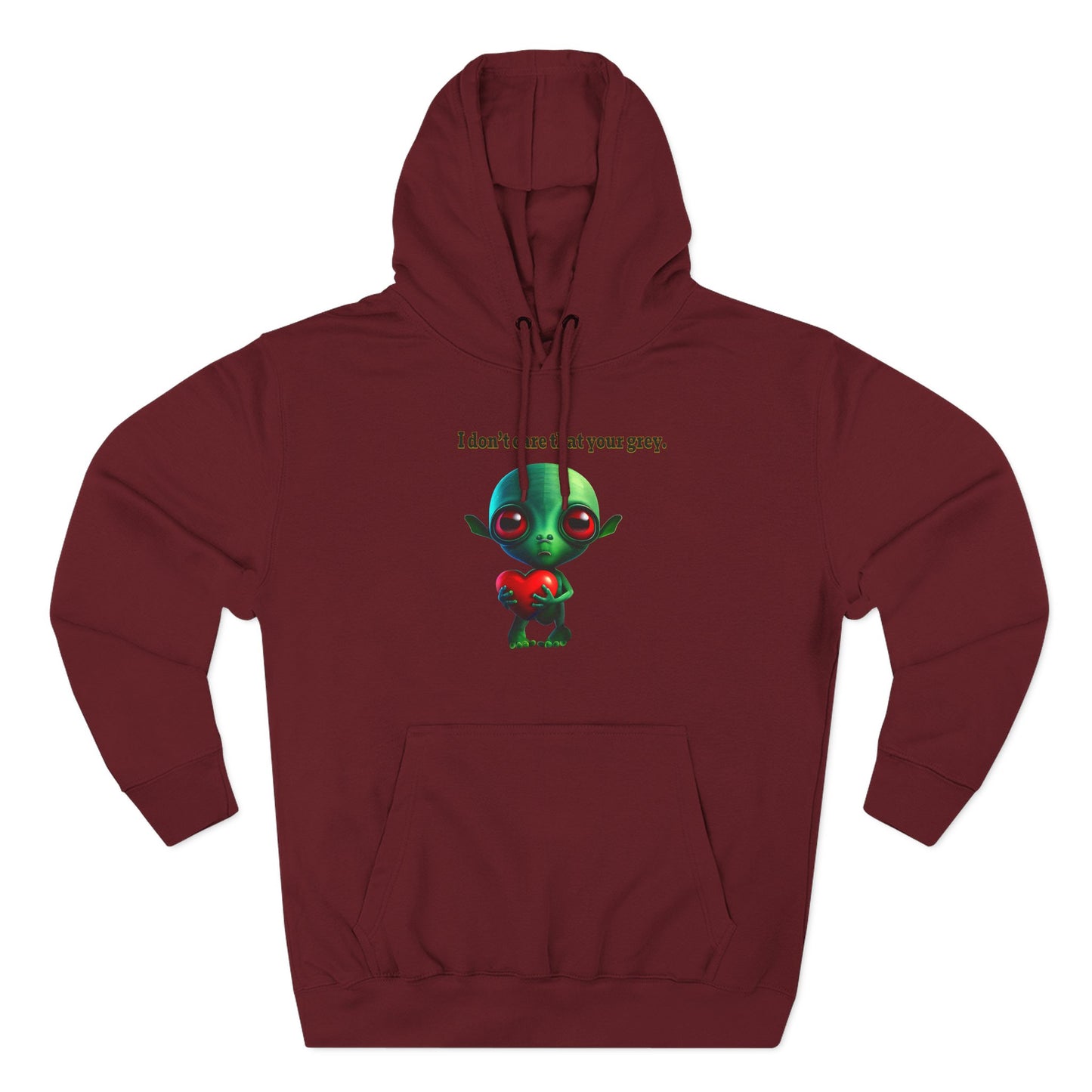 I don't care that your grey - Three-Panel Fleece Hoodie