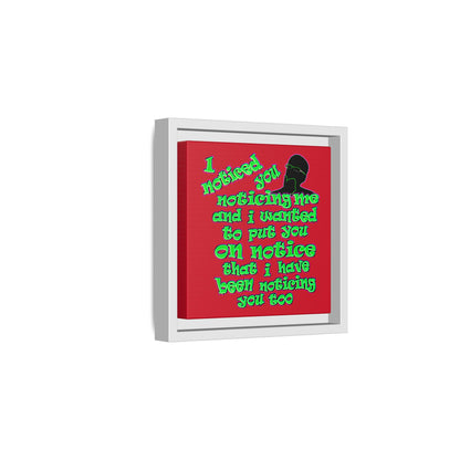 noticed you noticing - framed canvas art (dark red)