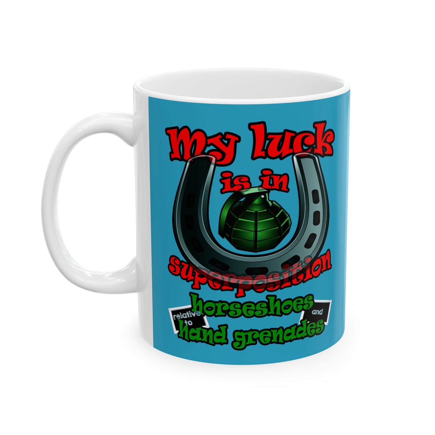 my luck - White Mug (turquoise)