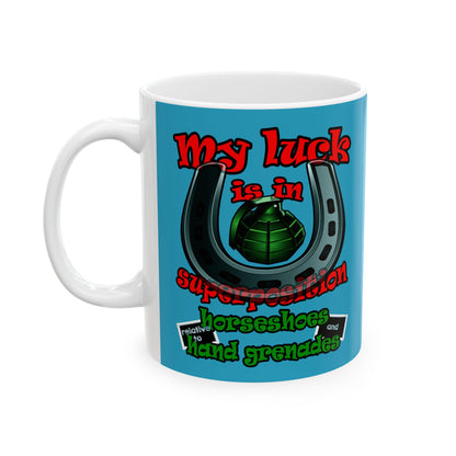 my luck - White Mug (turquoise)