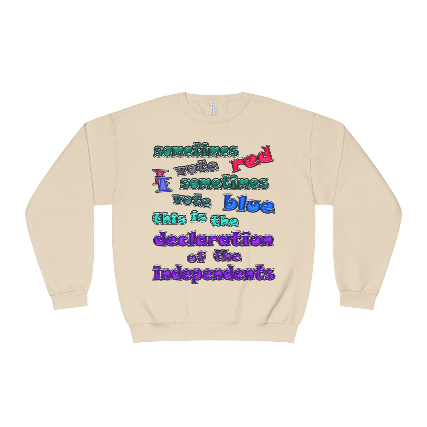 declaration of the independents - Unisex NuBlend® Crewneck Sweatshirt