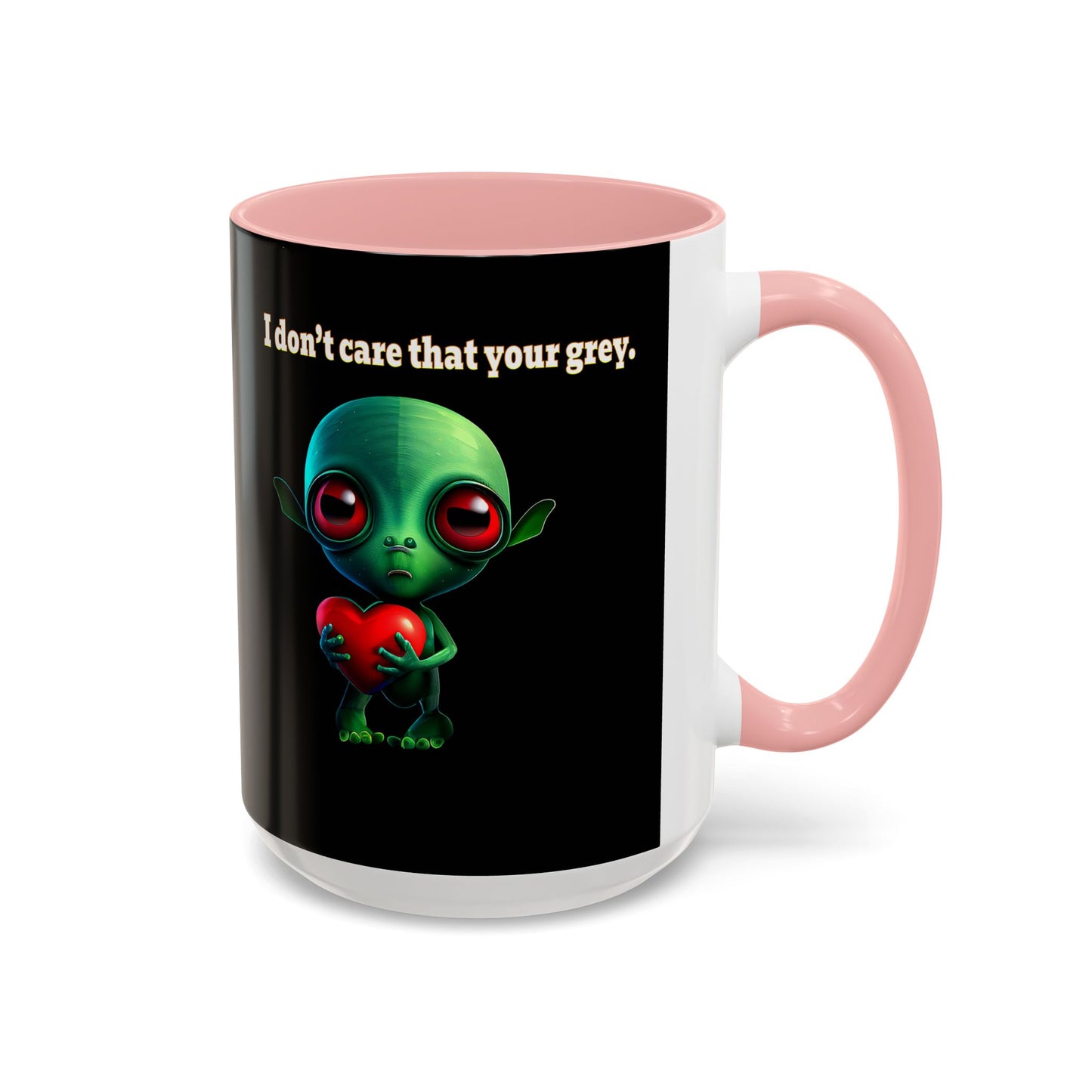 I don't care that your grey - Accent Mug (black)