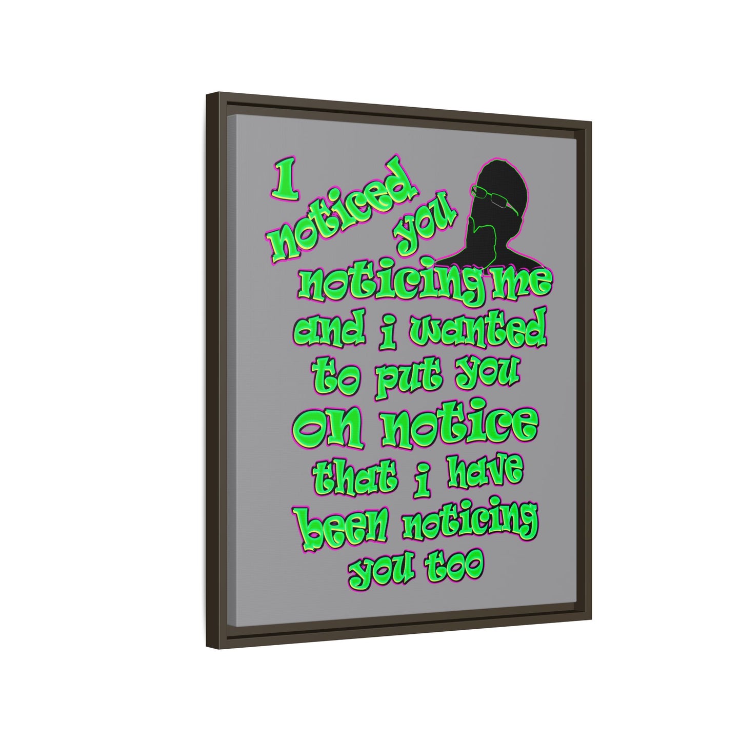 noticed you noticing - framed canvas art (grey)