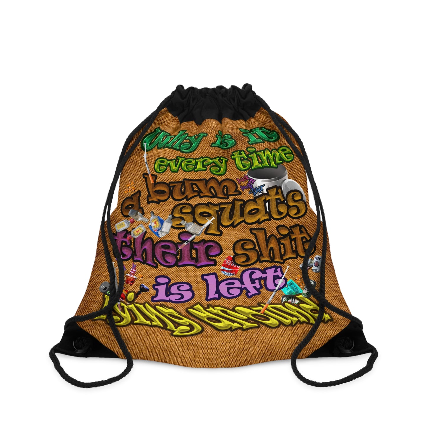 the bum's shit - Drawstring Bag (brown papyrus)