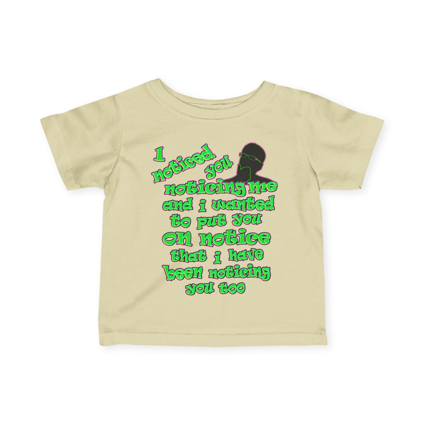 noticed you noticing - Infant Fine Jersey Tee