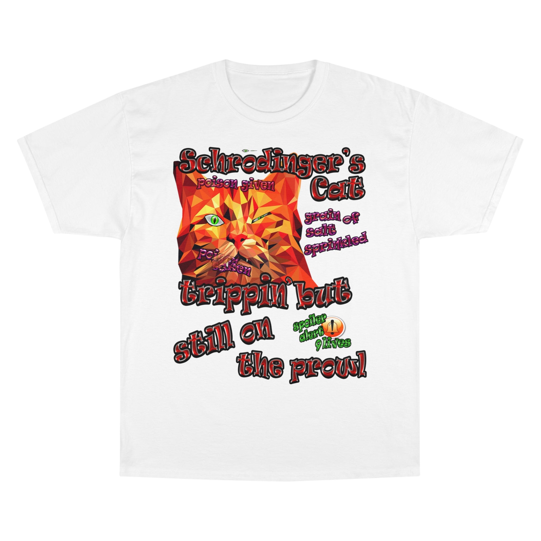 schrodinger's cat - Champion T-Shirt