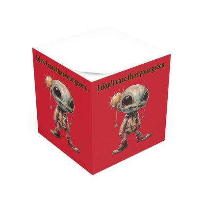 I don't care that your green - note cube (dark red)