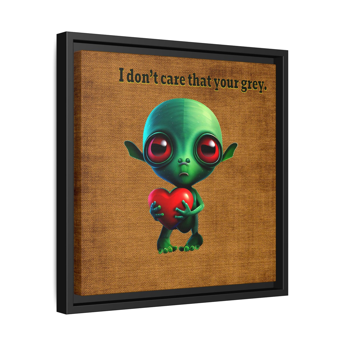 I don't care that your grey - framed canvas art (brown papyrus)