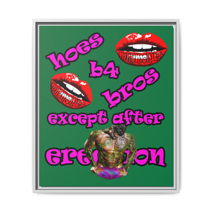 hoes b4 bros - framed canvas art (dark green)
