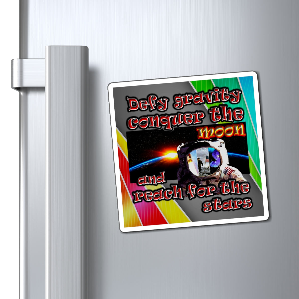 defy conquer reach - Magnets - (rainbow split)