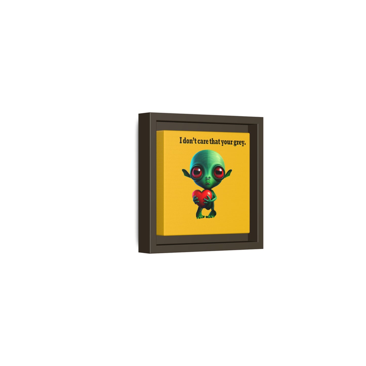 I don't care that your grey - framed canvas art (yellow)