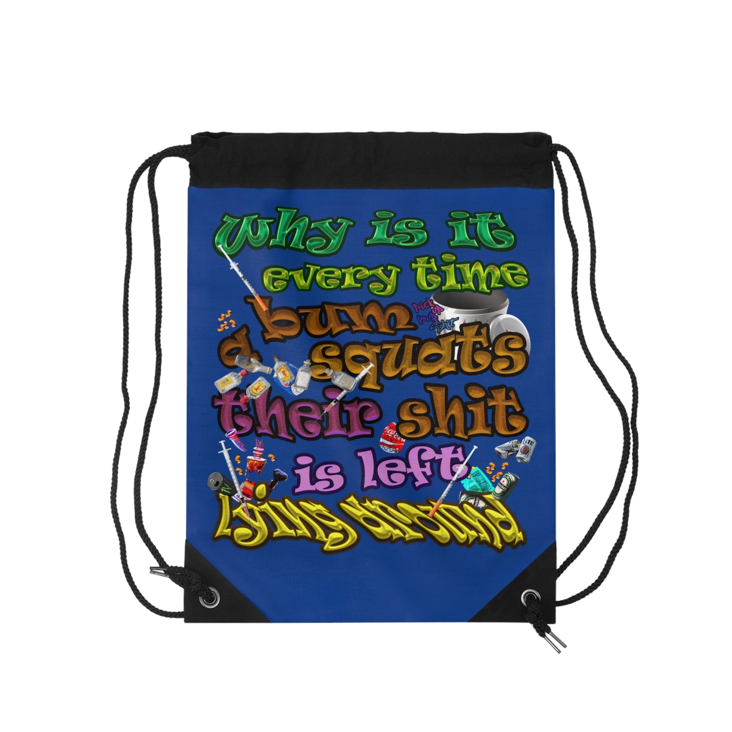 the bum's shit - Drawstring Bag (dark blue)