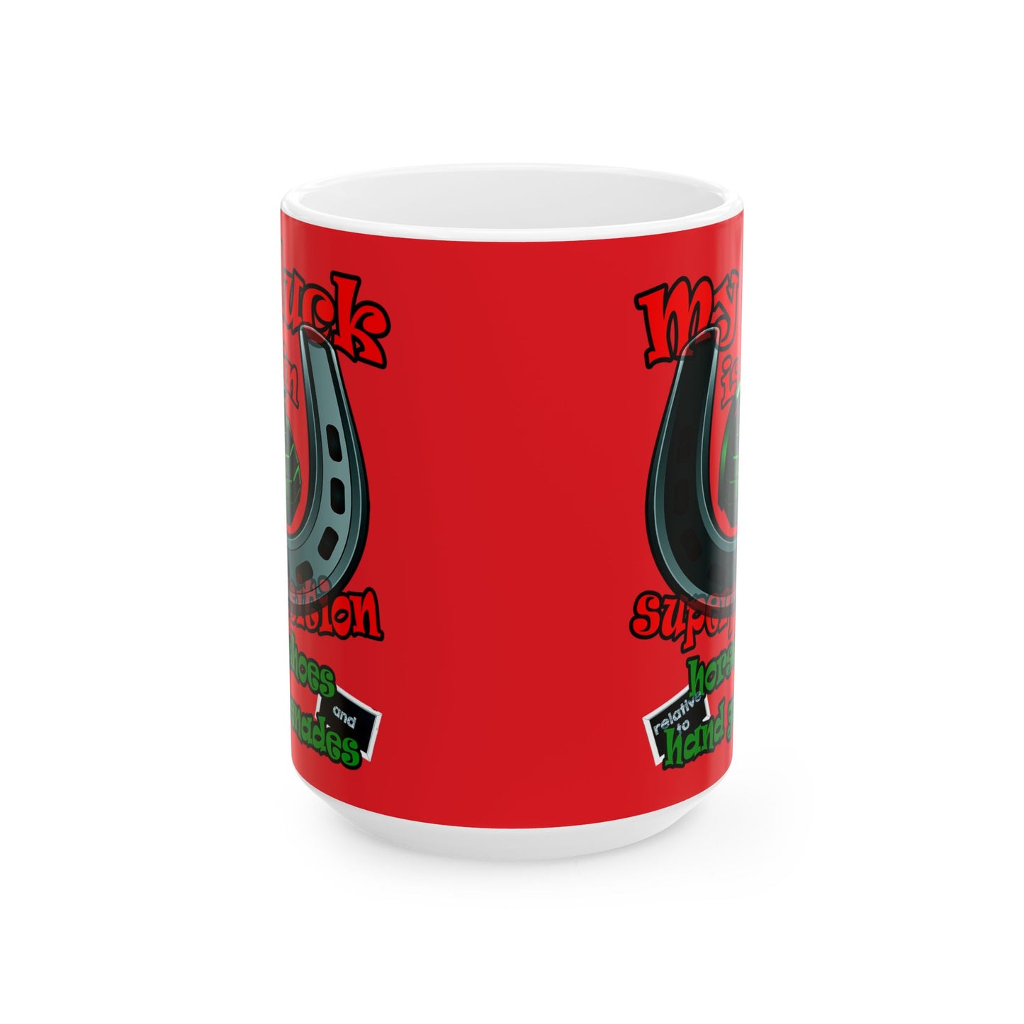 my luck - White Mug (red)
