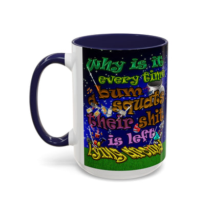 the bum's shit - Accent Mug ('snoops' background)