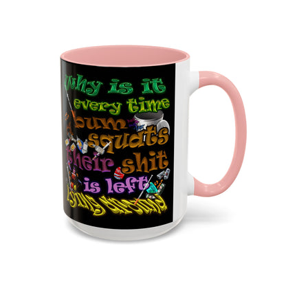 the bum's shit - Accent Mug (black)