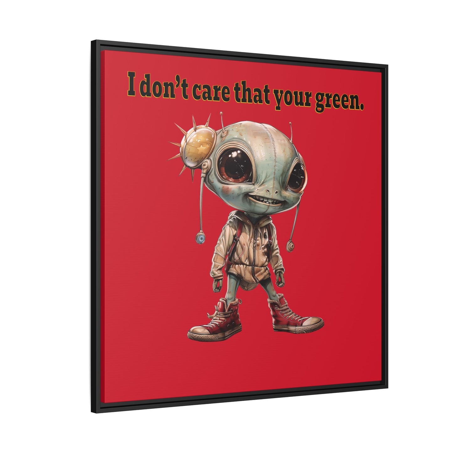 I don't care that your green - framed canvas art (dark red)