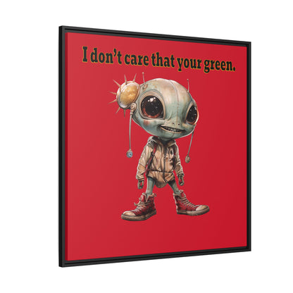 I don't care that your green - framed canvas art (dark red)