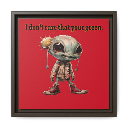 I don't care that your green - framed canvas art (dark red)