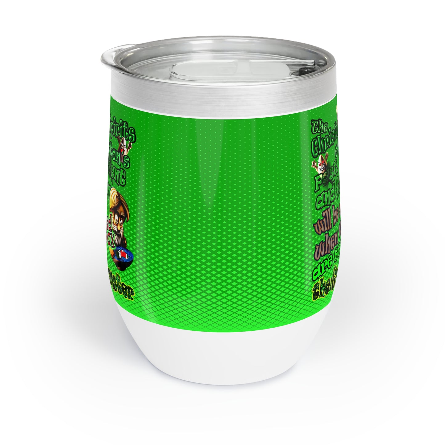 christmas spirits of boston - Chill Wine Tumbler (logo green)