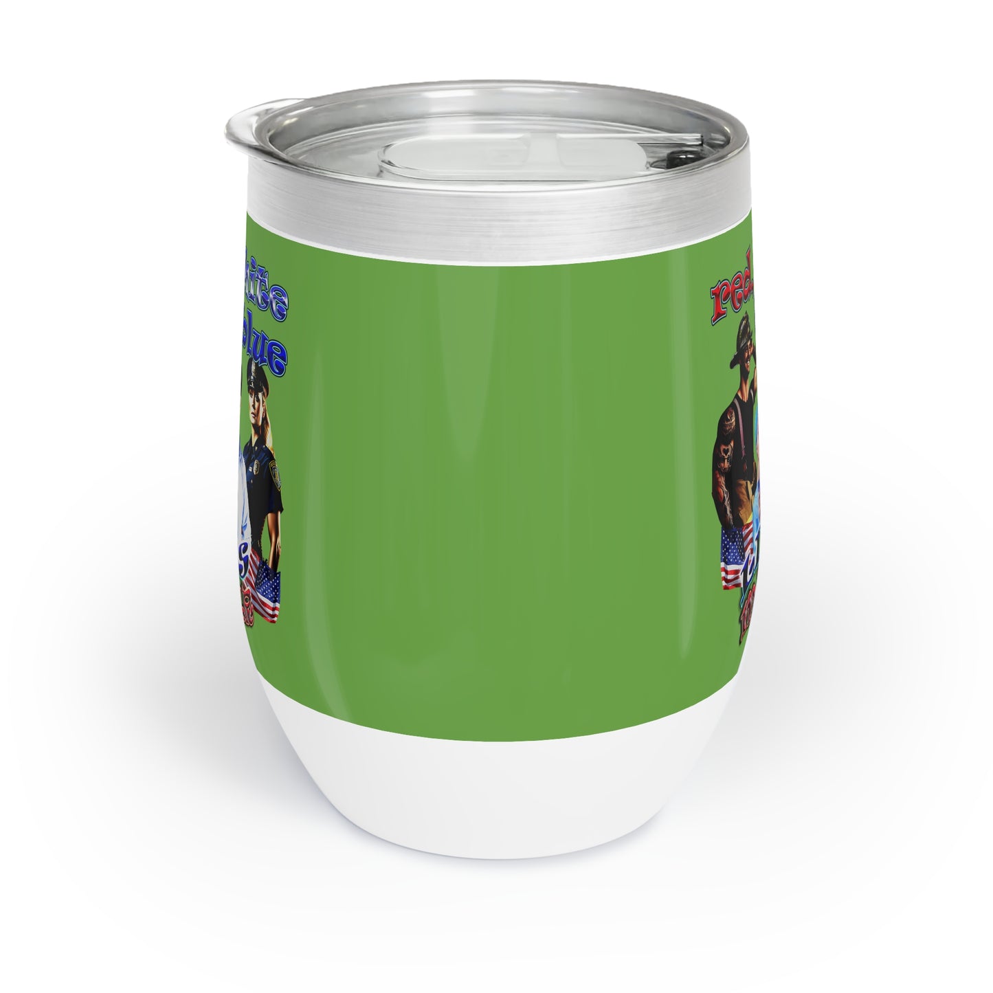 rw&b lives matter - Chill Wine Tumbler (green)