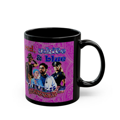 rw&b lives matter - Black Mug (pink swirl)