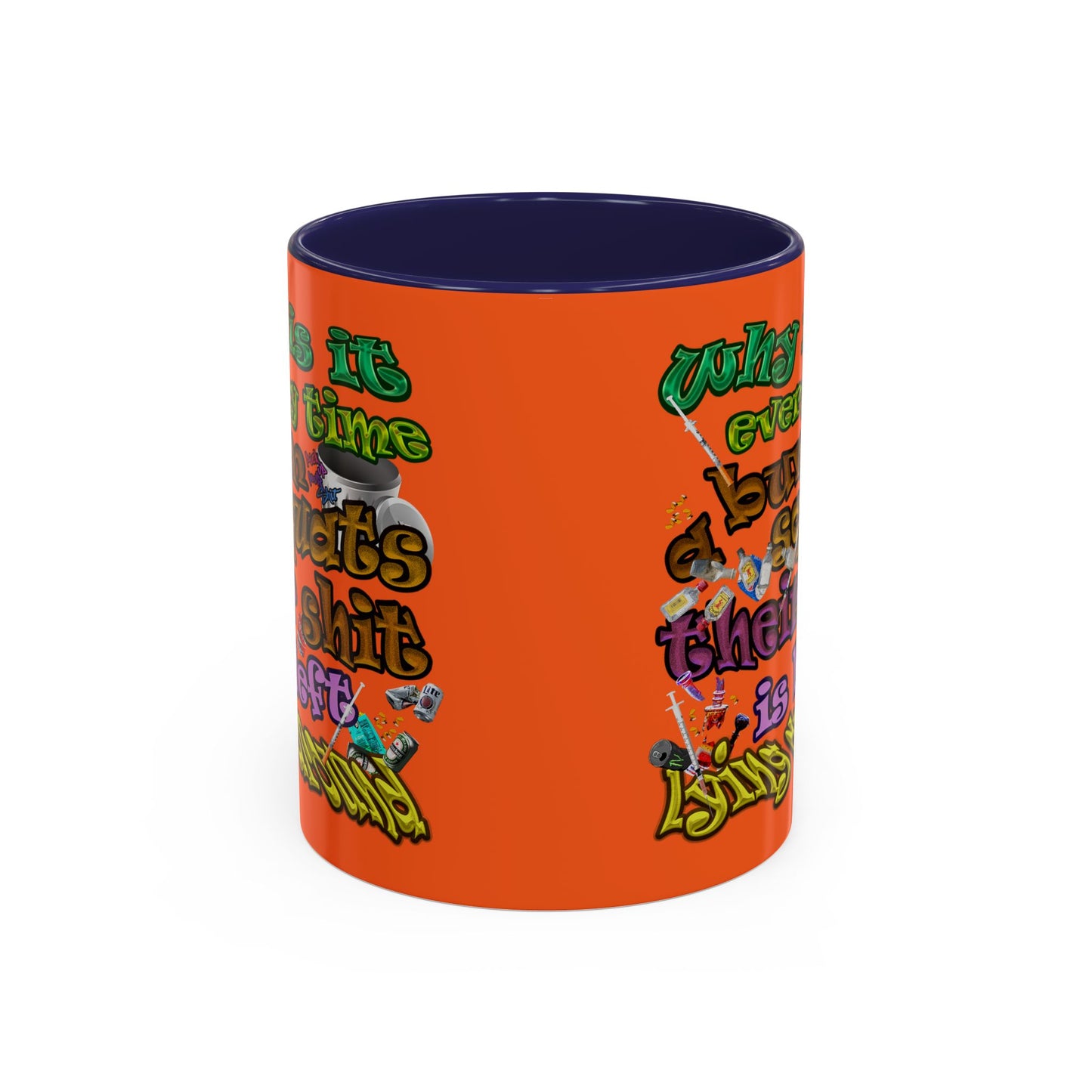 the bum's shit - Accent Mug (orange)