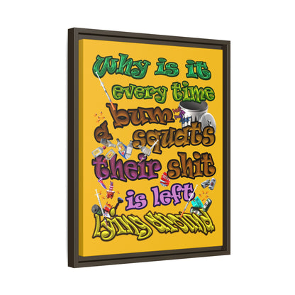 the bum's shit - framed canvas art (yellow)