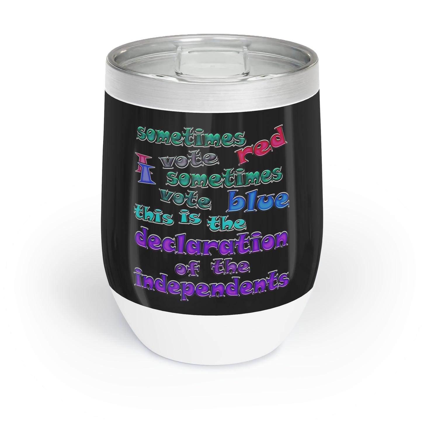 declaration of the independents - Chill Wine Tumbler (black)